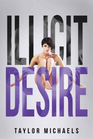 [Illicit Love 01] • Illicit Desire
